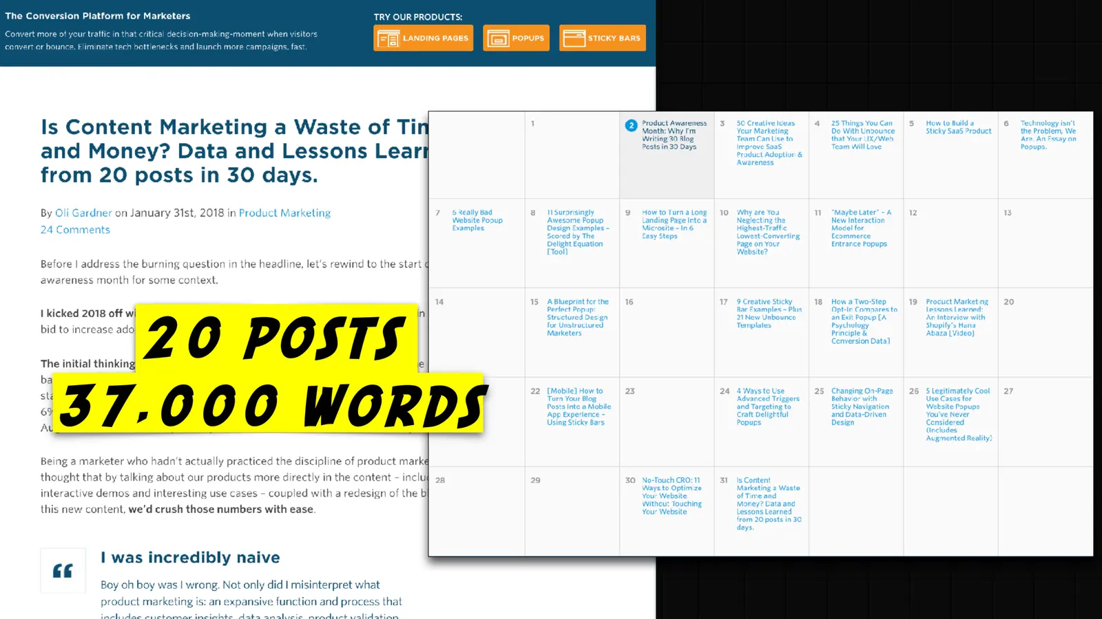 Calendar of Oli Gardner's product-awareness project: 20 blog posts and 37,000 words written in 30 days